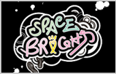 SPACE BRiHGT（スペースブライト）